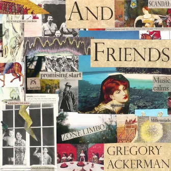 And Friends by Gregory Ackerman