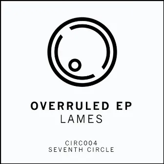 Overruled EP by Lames