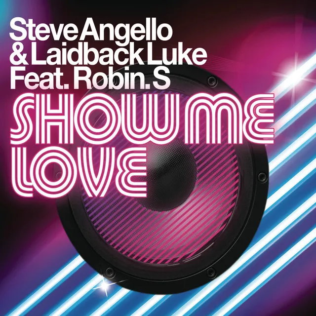 Show Me Love (feat. Robin S) - Radio Edit