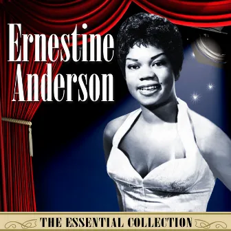 The Essential Collection by Ernestine Anderson