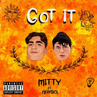 GOT IT by Mitty