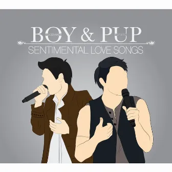 BOY & PUP SENTIMENTAL LOVE SONGS by Boy Peacemaker