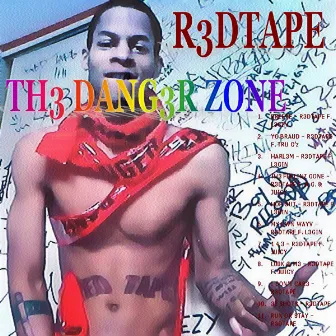 The Danger Zone by R3dtape