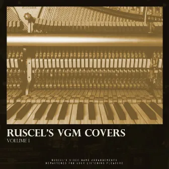 Ruscel's VGM Covers, Vol. 1 by ImRuscelOfficial