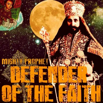 Defender of the Faith by Mighty Prophet