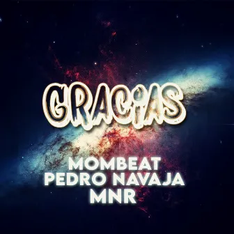 Gracias by PEDRONAVAJA MNR