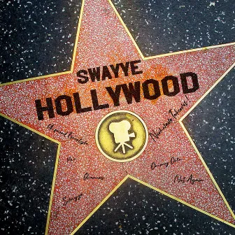 Hollywood by Swayye