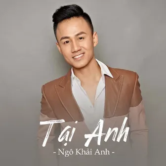 Tại Anh by Ngô Khải Anh