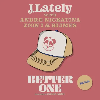 Better One - Andre Nickatina & Zion I Remix by J.Lately