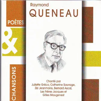 Poètes & chansons : Raymond Queneau by Bernard Ascal