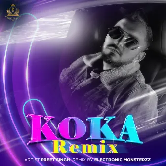 Koka Remix by Preet Singh