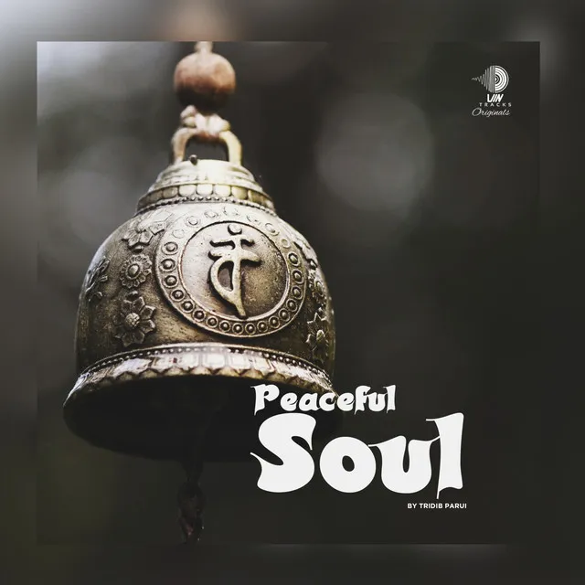 Peaceful Soul (Meditation)