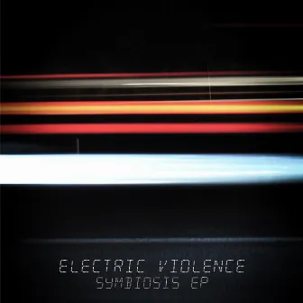 Symbiosis by Electric Violence