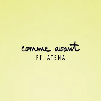 Comme Avant by LaCrême