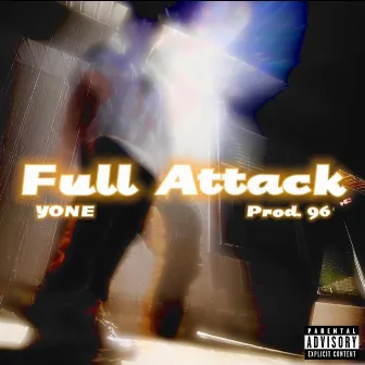 Full Attack by Yone