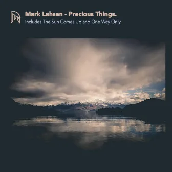 Precious Things by Mark Lahsen