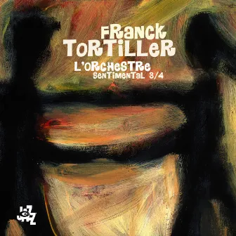 Sentimental 3/4 by Franck Tortiller