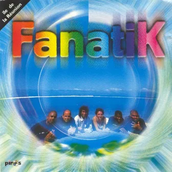 Fanatik - EP (Ile de La Réunion) by Fanatik