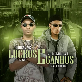 Lucros e Ganhos by Dodiban Mc