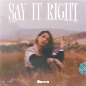 Say It Right by Olly Dyer