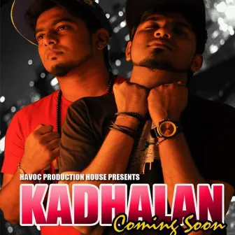 Kadhalan by Havoc Mathan