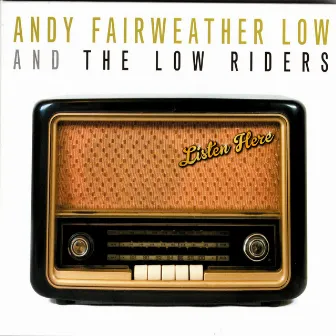 Listen Here by Andy Fairweather Low