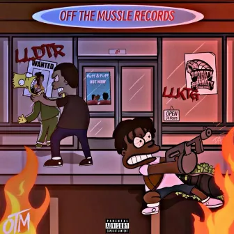 Off The Mussle Records by OTM