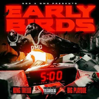 Early Birds by King Trello