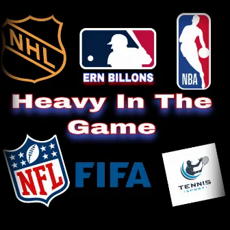 Heavy In the Game (Demo) by ERN BILLIONS