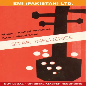 Sitar Influence by Majid Khan