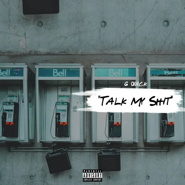 Talk My Shit