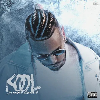 Kool by Jerrod Azaad