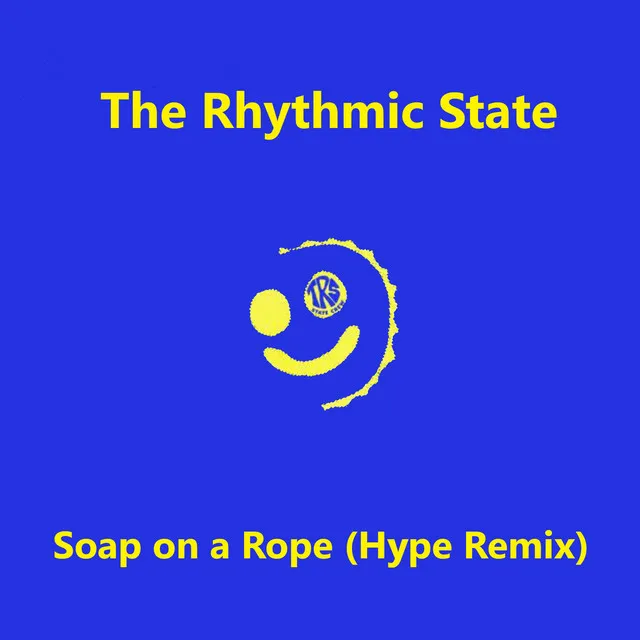 Soap on a Rope (Hype Remix)