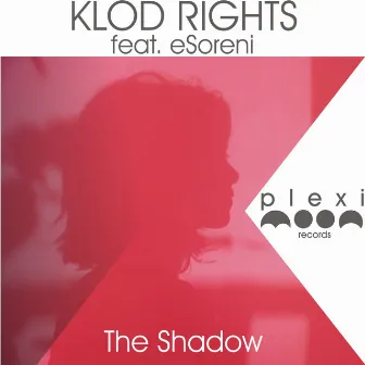 The Shadow by Klod Rights