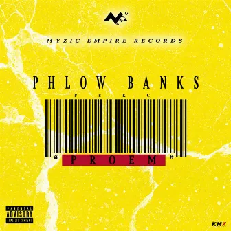 Proem by Phlow Banks