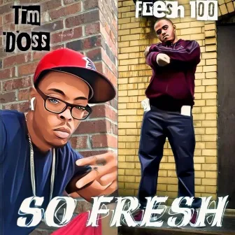 So Fresh by Fresh 100