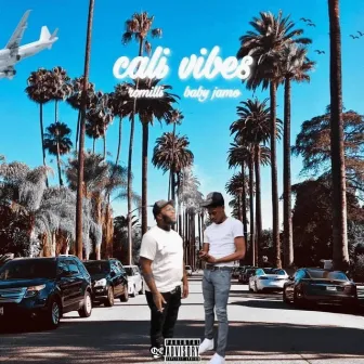 Cali Vibes by Romilli