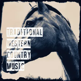 Traditional Western Country Music by 