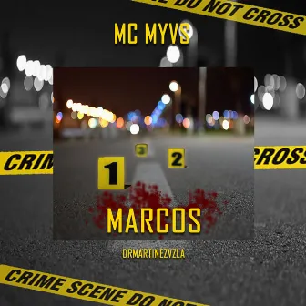 Marcos by Mc Myvs