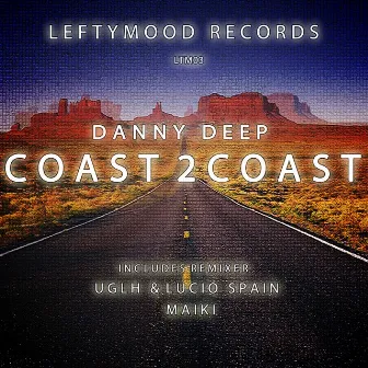 Coast 2 Coast by Danny Deep