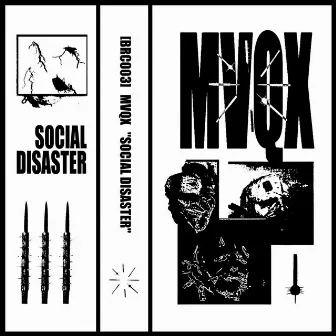 Social Disaster by MVQX