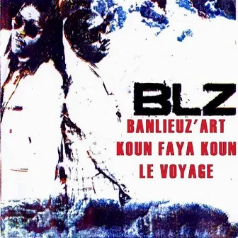 Koun faya koun le voyage by Banlieuz'art