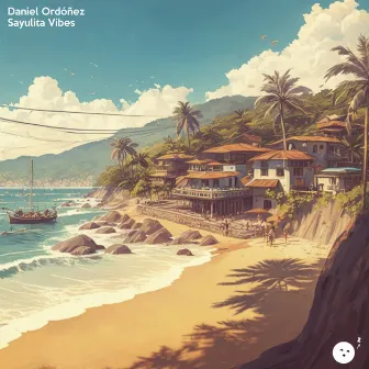 Sayulita Vibes by Daniel Ordóñez