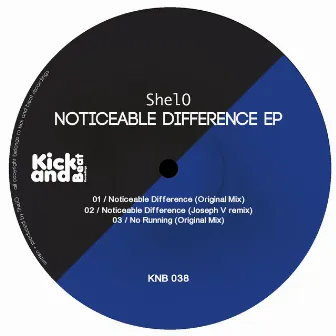 Noticeable Difference EP by ShelO