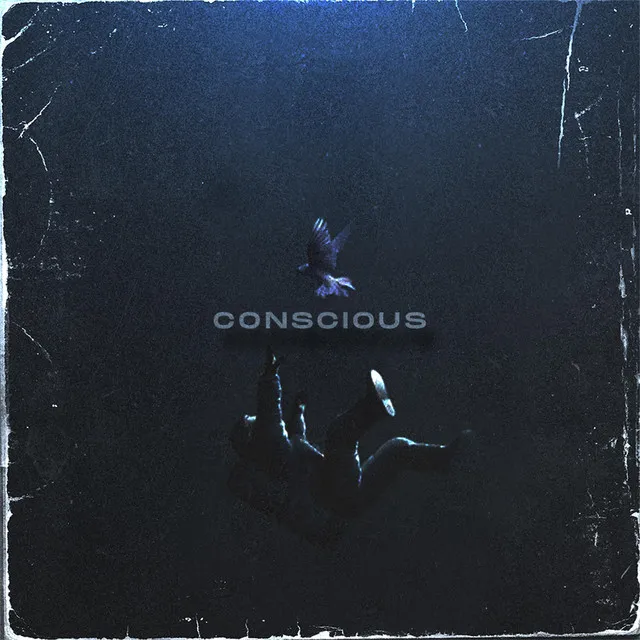 Conscious