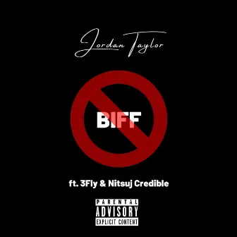 No Biff by Jordan Taylor