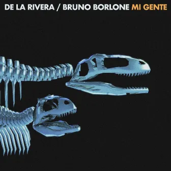 Mi Gente by Bruno Borlone