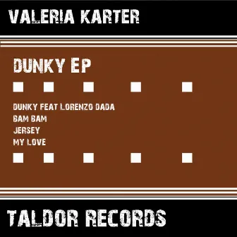 Dunky EP by Valeria Karter