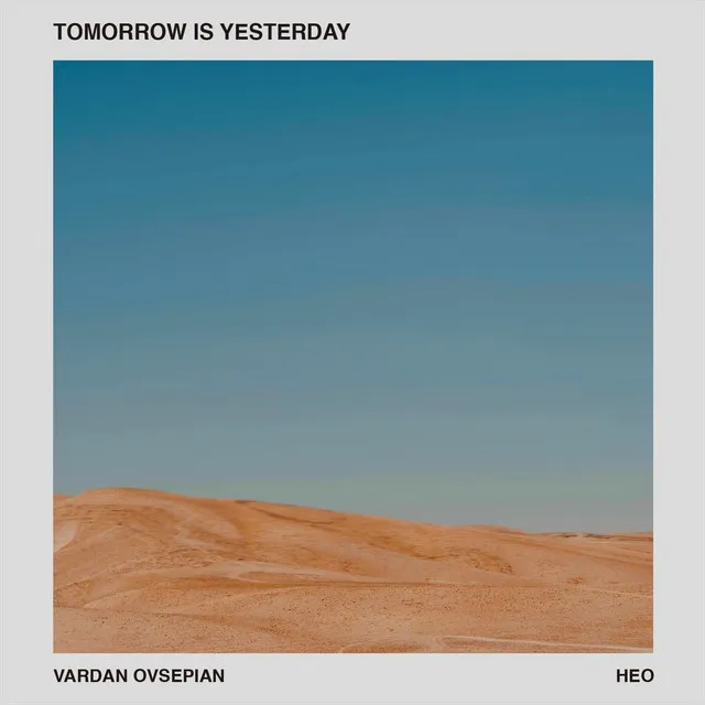 Tomorrow Is Yesterday