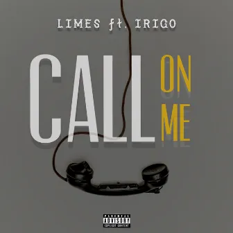 Call On Me by Irigo